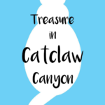Treasure in Catclaw Canyon